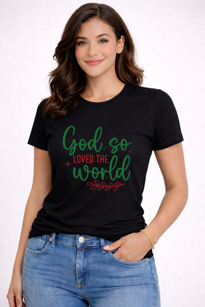 God So Loved Crewneck Tee
