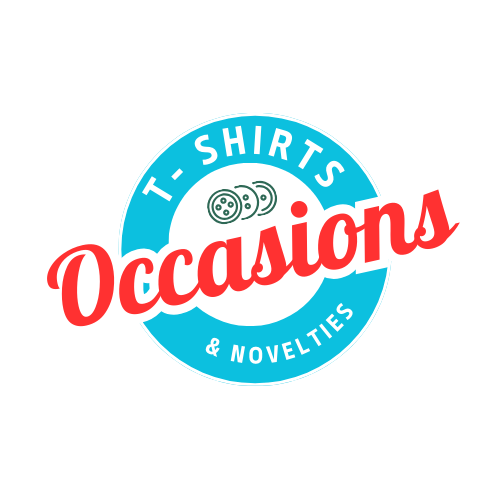 Occasions T-Shirts & Novelties